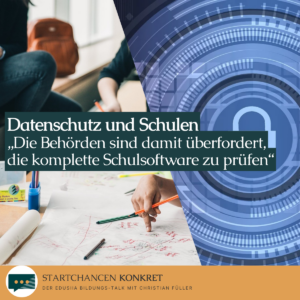 Startchancen 1 - Datenschutz und Schulen