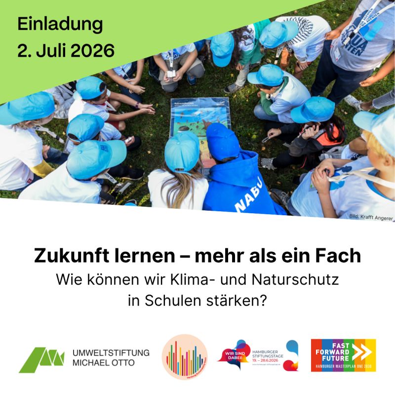 Zukunft lernen Umweltstiftung Michael Otto